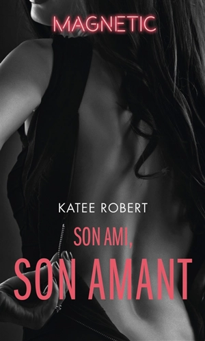 Son ami, son amant - Katee Robert