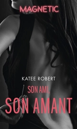 Son ami, son amant - Katee Robert