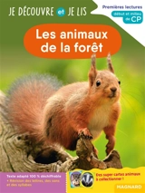 Les animaux de la forêt : premières lectures, début et milieu de CP - Caroline Gombert