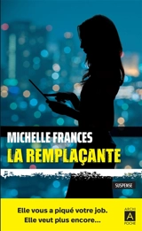 La remplaçante : suspense - Michelle Frances