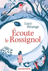 Ecoute le rossignol - Lucy Strange