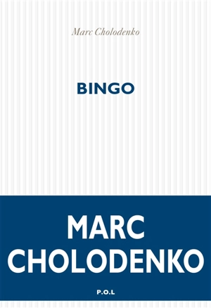 Bingo - Marc Cholodenko