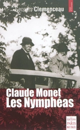 Claude Monet, Les nymphéas - Georges Clemenceau