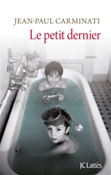 Le petit dernier - Jean-Paul Carminati