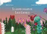 Le grand chagrin de Lolie Chenille - Patricia Harris