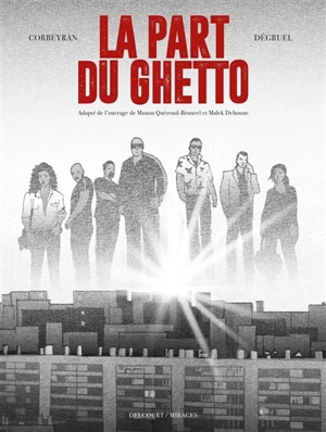 La part du ghetto - Eric Corbeyran