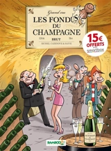 Les fondus du champagne - Hervé Richez