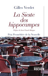 La sieste des hippocampes - Gilles Verdet