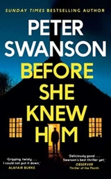 Before She Knew Him - Peter Swanson
