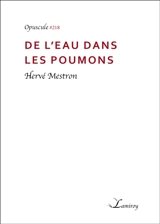 De l'eau dans les poumons - Hervé Mestron