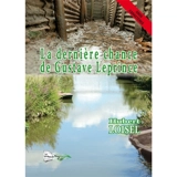 La dernière chance de Gustave Leprince - Hubert Loisel