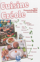 Cuisine créole. Vol. 3 - André Exbrayat