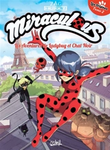 Miraculous : les aventures de Ladybug et Chat Noir. Vol. 2. Les origines. Vol. 2 - Jean-Christophe Derrien