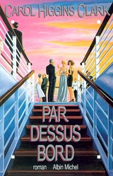 Par-dessus bord - Carol Higgins Clark