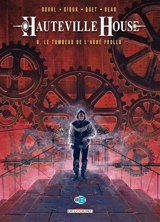 Hauteville house. Vol. 9. Le tombeau de l'abbé Frollo - Fred Duval