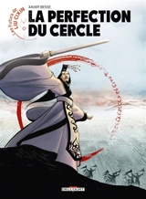 Les futurs de Liu Cixin. Vol. 5. La perfection du cercle - Xavier Besse