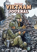 Vietnam journal. Vol. 5. L'offensive du Têt, 1968 - Don Lomax