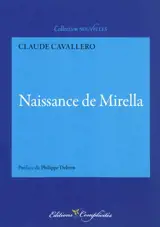 Naissance de Mirella - Claude Cavallero