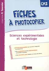 Fiches à photocopier, CM2 : sciences expérimentales et technologie - Adeline André