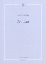 Soudain - Jeannine Baude