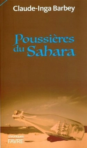 Poussières du Sahara - Claude-Inga Barbey