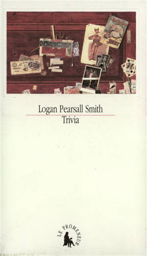 Trivia - Logan Pearsall Smith