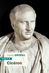 Cicéron - Pierre Grimal