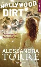 Hollywood dirt - Alessandra Torre