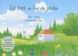 Le bois au fond du jardin - John Hardy