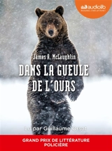 Dans la gueule de l'ours - James A. McLaughlin