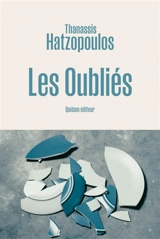 Les oubliés - Thanassis Hatzopoulos