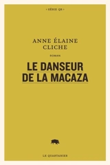 Le danseur de La Macaza - Anne Elaine Cliche