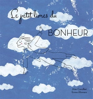 Le petit livre du bonheur