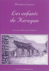 Les enfants de Kerugan - Madalen An Amour