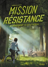 Mission Résistance - Emmanuelle Kecir-Lepetit