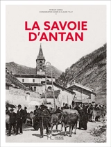 La Savoie d'antan - Myriam Cornu