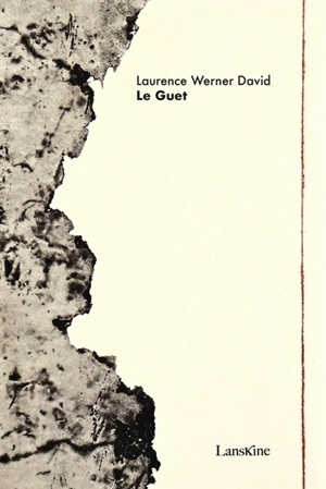 Le guet - Laurence Werner David