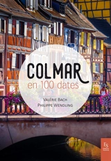 Colmar en 100 dates - Valérie Bach