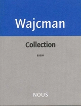 Collection. L'avarice - Gérard Wajcman