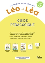Léo et Léa, méthode de lecture syllabique CP, cycle 2 : guide pédagogique - Ghislaine Blondet