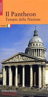 Le Panthéon, temple de la nation (en italien) - Alexia Lebeurre