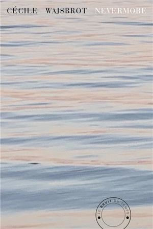 Nevermore - Cécile Wajsbrot