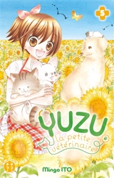 Yuzu, la petite vétérinaire. Vol. 5 - Mingo Itô