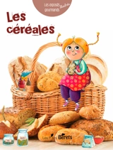 Les céréales - Sophie Cottin