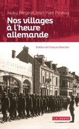 Nos villages sous l'Occupation : Nord Deux-Sèvres, 1940-1944 - Jacky Berge