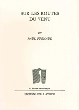 Sur les routes du vent - Paul Pugnaud