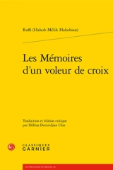 Les mémoires d'un voleur de croix - Raffi