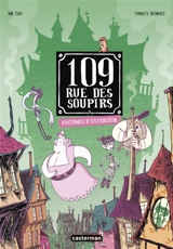 109, rue des Soupirs. Vol. 3. Fantômes d'extérieur - Mr Tan