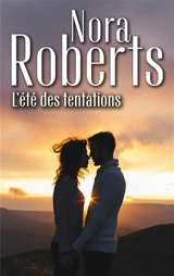 L'été des tentations - Nora Roberts
