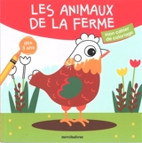 Les animaux de la ferme : dès 3 ans - Carotte et compagnie (site web)
